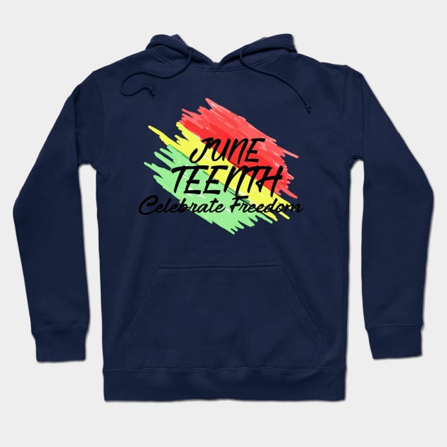 juneteenth celebration freedom Hoodie by Otaka-Design